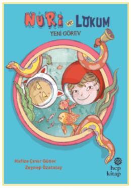Nuri ve Lokum Yeni Görev