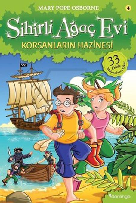 Sihirli Ağaç Evi 04 - Korsanların Hazinesi