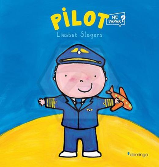 Pilot Ne Yapar?