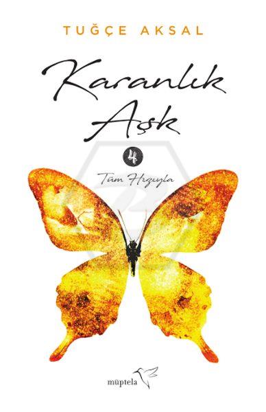 Karanlık Aşk 4