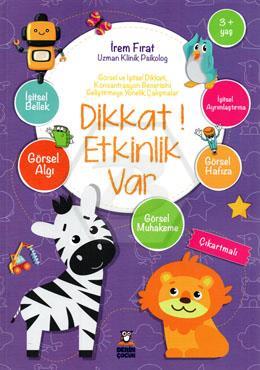 Dikkat Etkinlik Var 3+