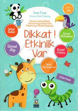 Dikkat Etkinlik Var 4+