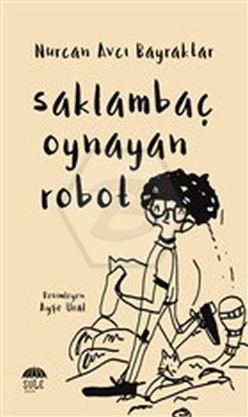 Saklambaç Oynayan Robot