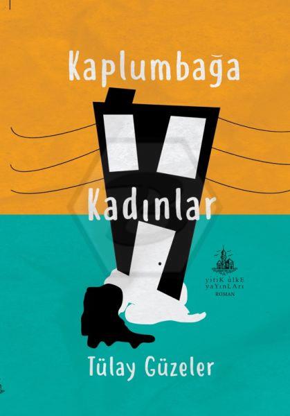 Kaplumbağa Kadınlar