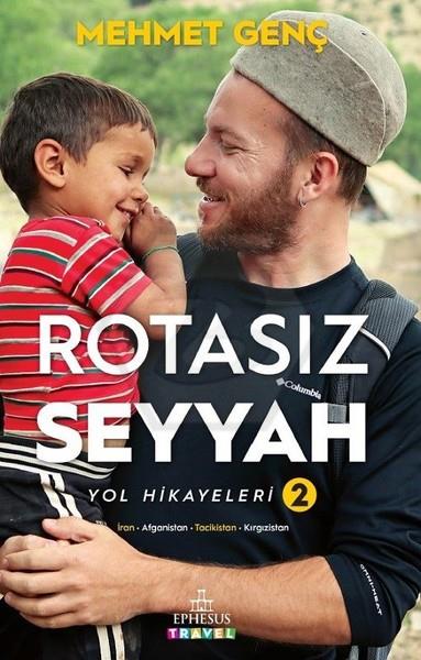 Rotasız Seyyah Yol Hikayeleri-2  (Renkli) (Ciltli)