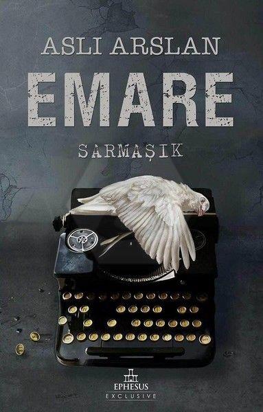 Emare:Sarmaşık (Ciltsiz)