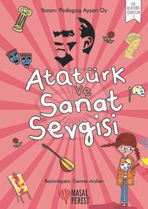 Atatürk ve Sanat Sevgisi