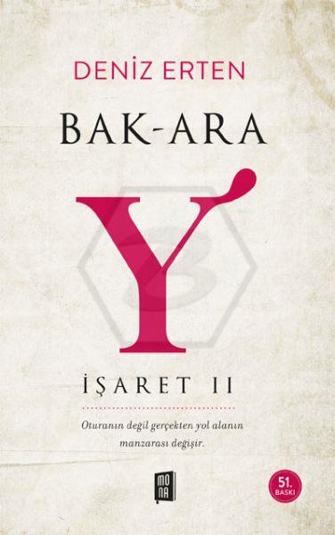 İşaret II - Bak-Ara