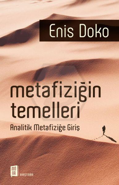 Metafiziğin Temelleri - Analitik Metafiziğe Giriş