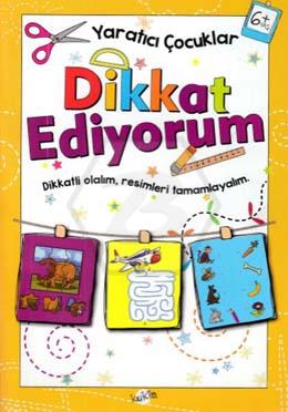 Yaratıcı Çocuklar Dikkat Ediyorum (+6 Yaş)