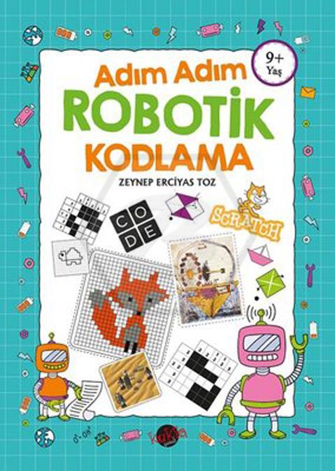 Adım Adım Robotik Kodlama 9+ Yaş ve Üstü