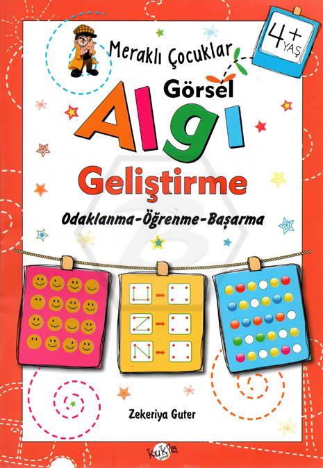 Meraklı Çocuklar-Görsel Algı Odaklanma-Öğrenme-Başarma(+4 Yaş)