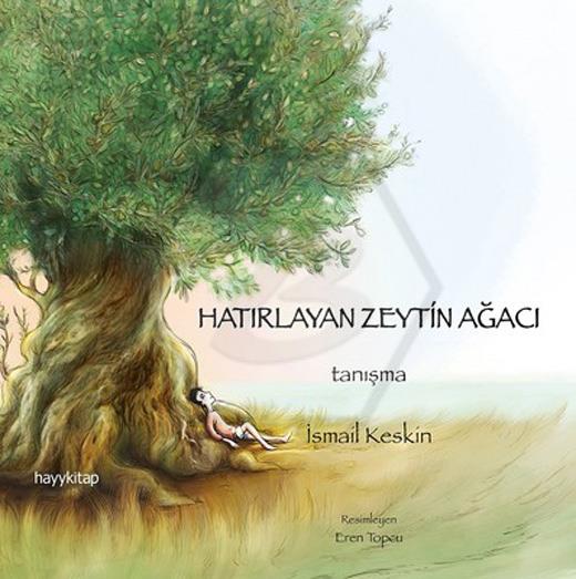 Hatırlayan Zeytin Ağacı  -  Tanışma