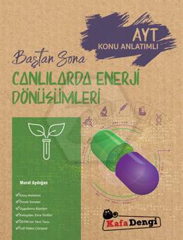 Baştan Sona Canlılarda Enerji Dönüşümleri