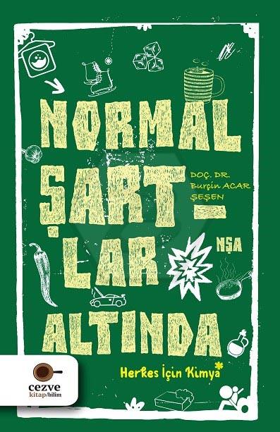 Normal Şartlar Altında - Herkes İçin Kimya