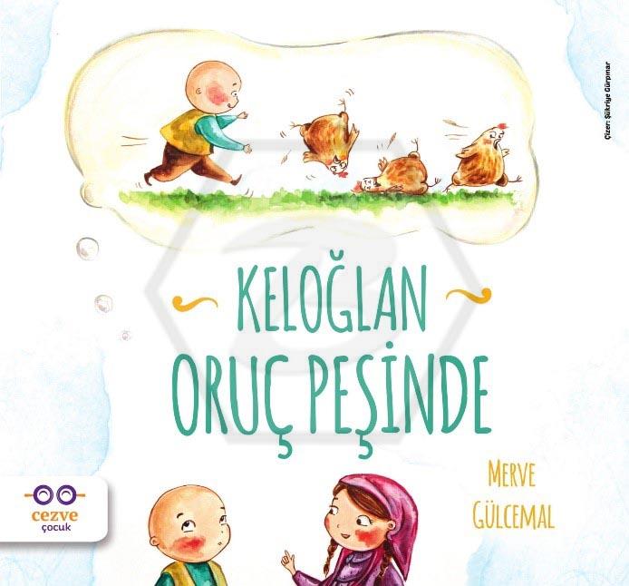 Keloğlan Oruç Peşinde