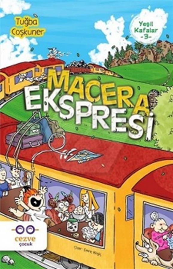 Yeşil Kafalar 3 - Macera Ekspresi