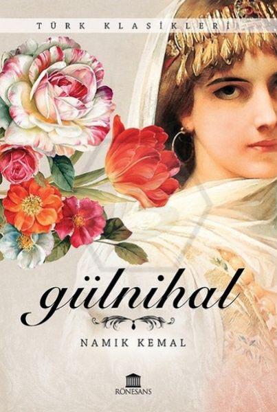 Türk Klasikleri - Gülnihal