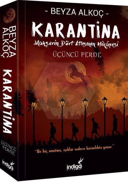 Karantina - Üçüncü Perde (Ciltsiz)