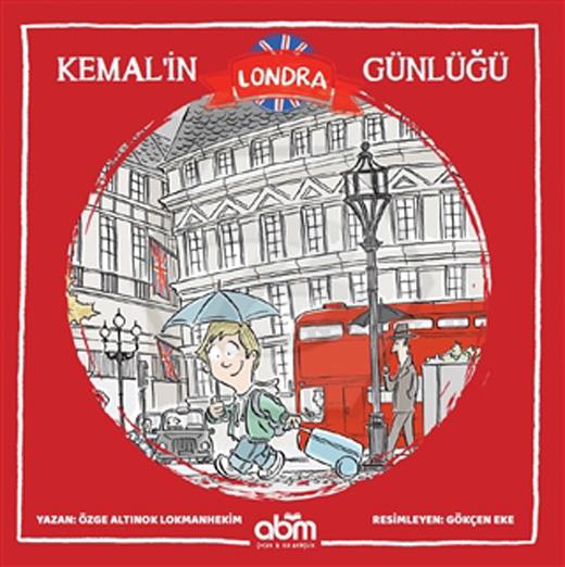 Kemalin Londra Günlüğü