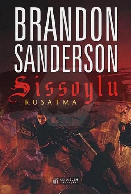 Sissoylu 2: Kuşatma