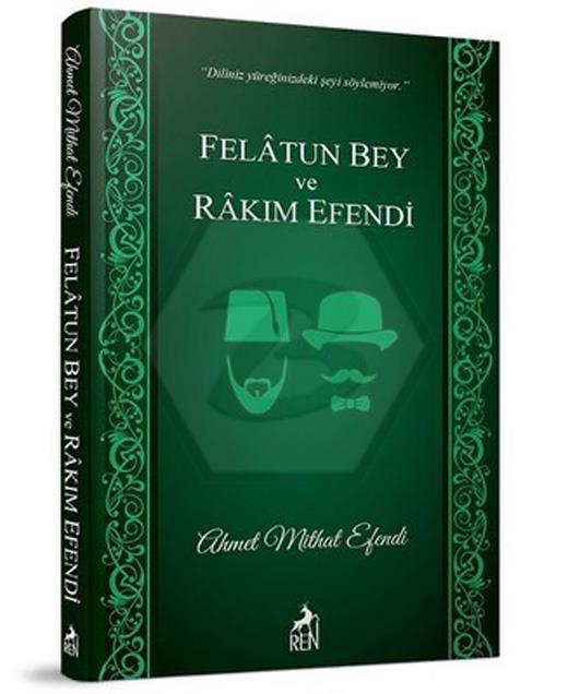 Felatun Bey Ve Rakım Efendi