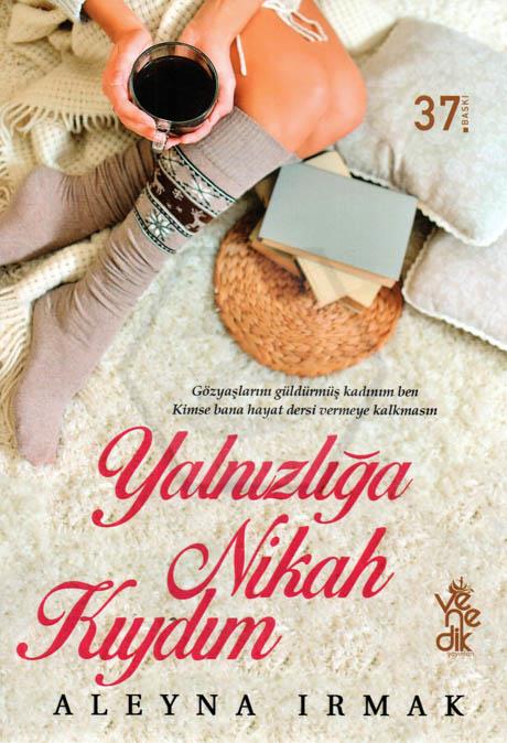 Yalnızlığa Nikah Kıydım