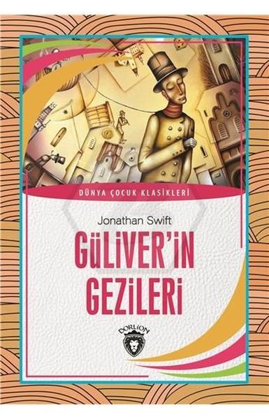 Dünya Çocuk Klasikleri Güliver in Gezileri
