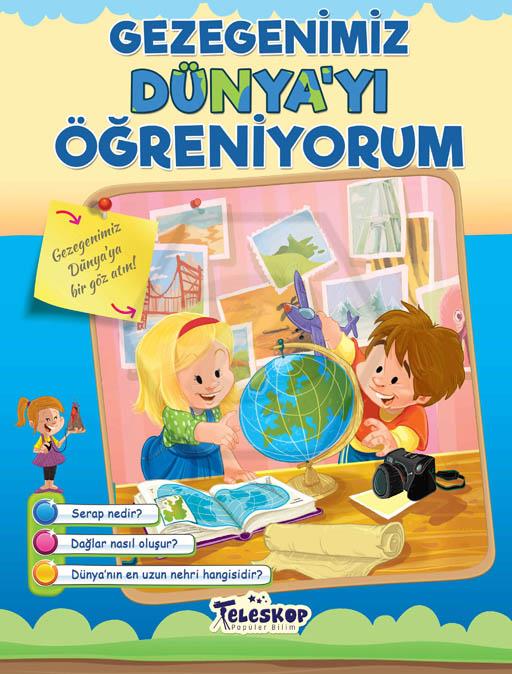 Gezegenimiz Dünyayı Öğreniyorum