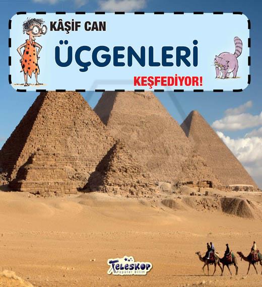 Kaşif Can Üçgenleri Keşfediyor