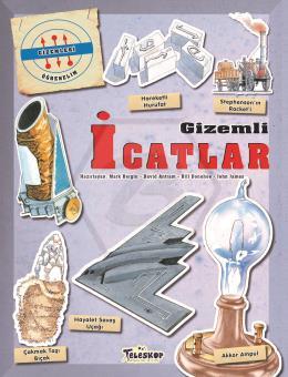 Gizemleri Öğrenelim - Gizemli İcatlar