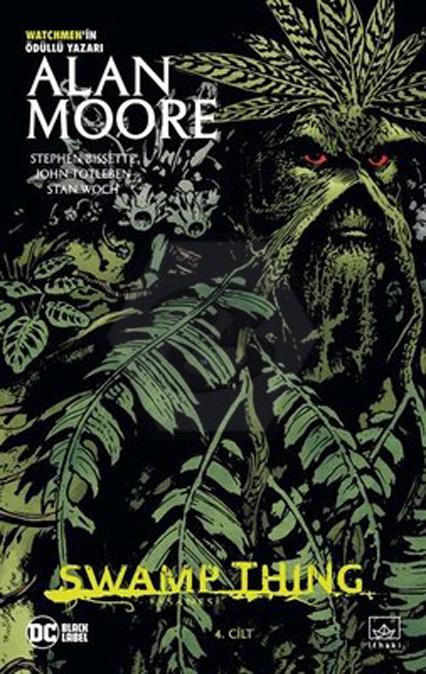 Swamp Thing Efsanesi Cilt 4