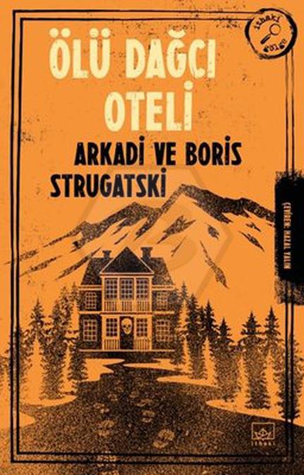 Ölü Dağcı Oteli