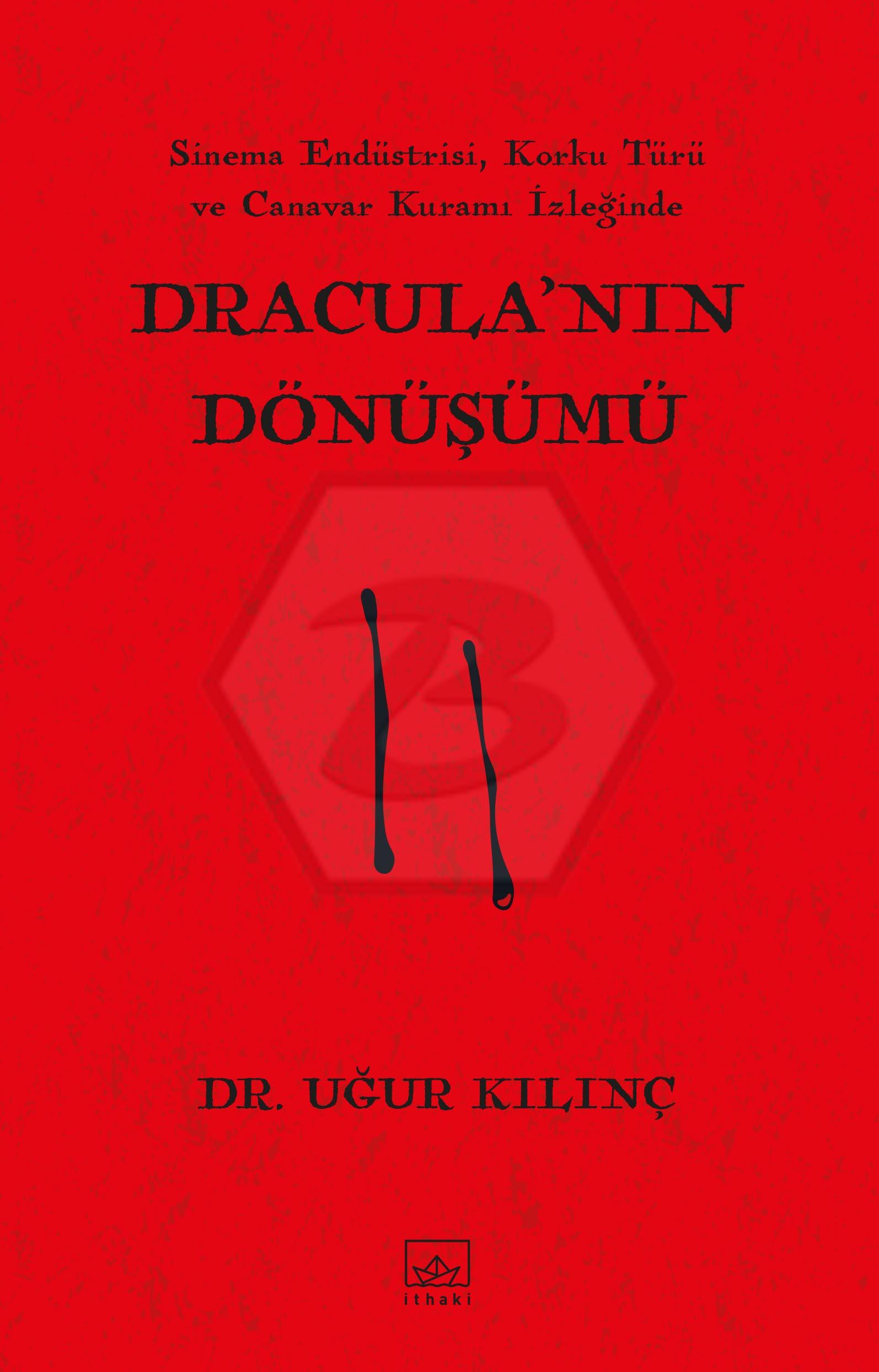Dracula’nın Dönüşümü