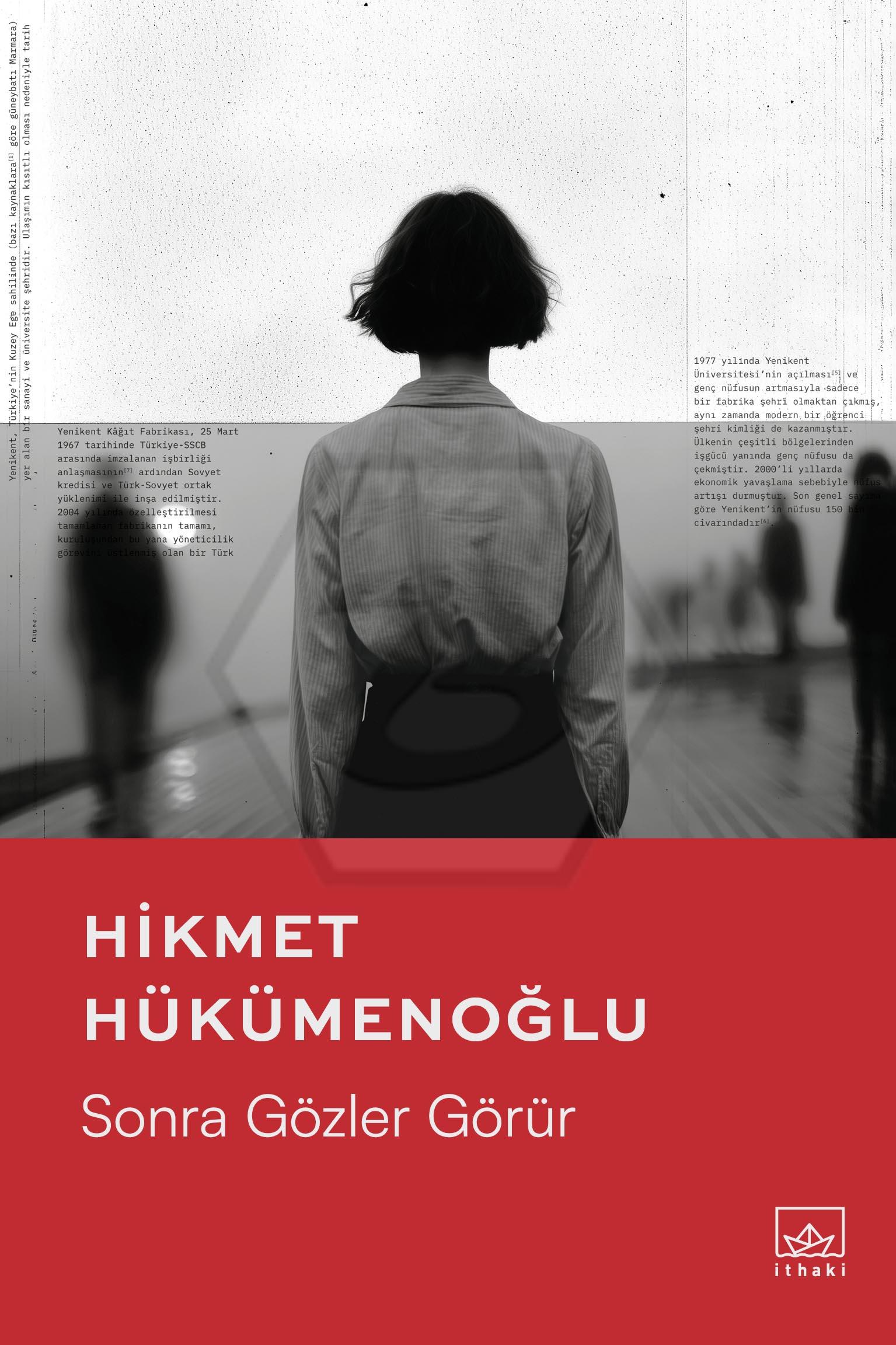 Sonra Gözler Görür