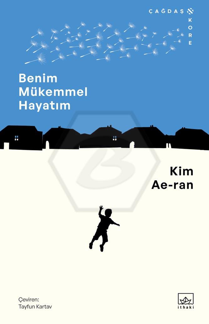Benim Mükemmel Hayatım