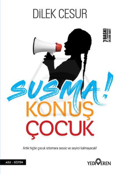 Susma Konuş Çocuk