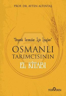 Osmanlı Tarımcısının El Kitabı