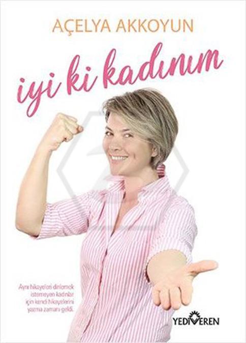 İyi Ki Kadınım 