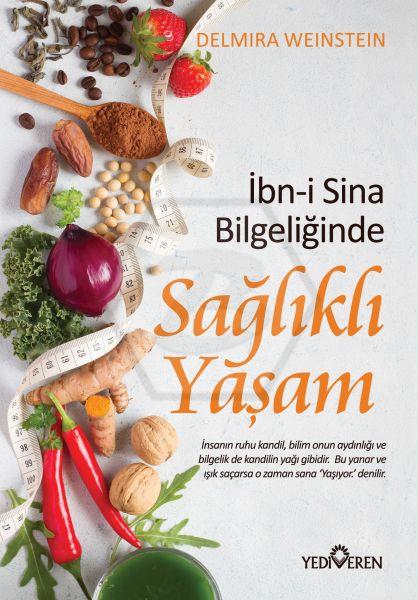 İbn-i Sina Bilgeliğinde Sağlıklı