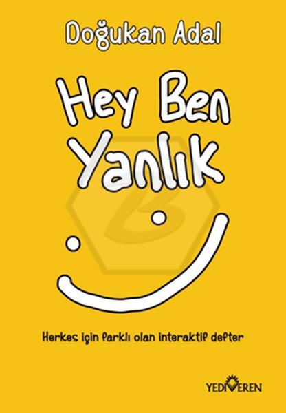 Hey Ben Yanlık 
