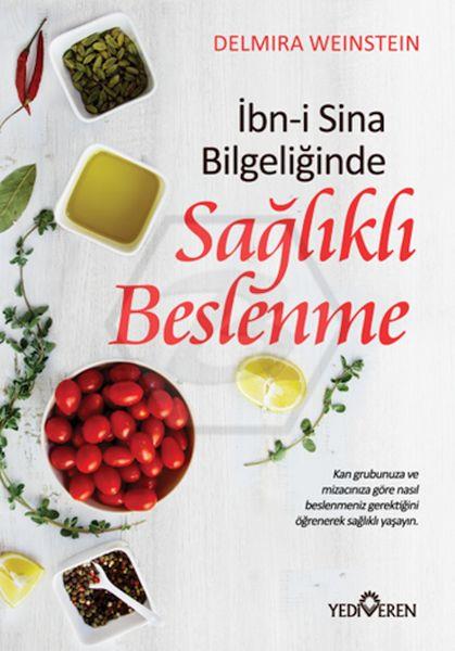 İbn-i Sina Bilgeliğinde Sağlıklı Beslenme 