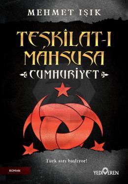 Teşkilat-I Mahsusa Cumhuriyet 