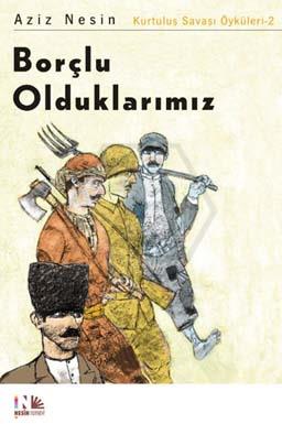 Borçlu Olduklarımız (Resimli)