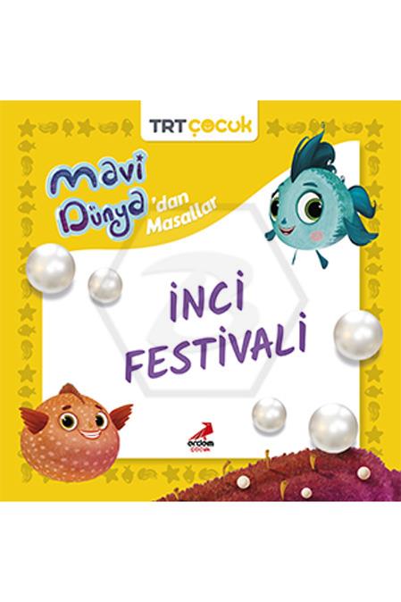 İnci Festivali - Mavi Dünya Masali