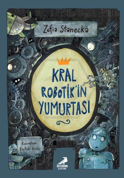 Kral Robotikİn Yumurtası