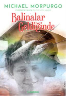 Balinalar Geldiğinde