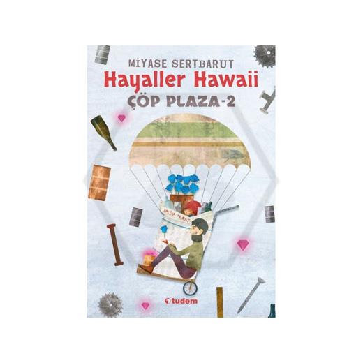 Çöp Plaza 2 - Hayaller Hawaii