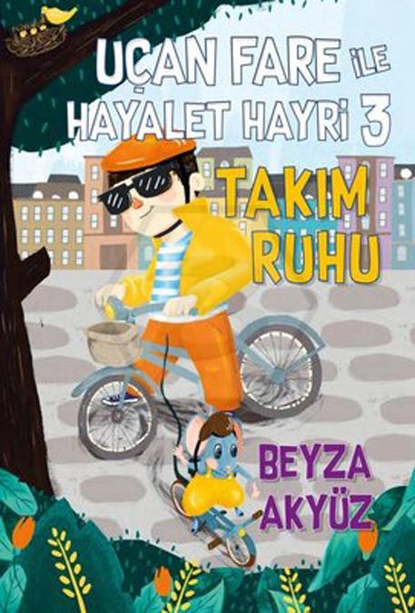 Uçan Fare İle Hayalet Hayri 3 Takım Ruhu