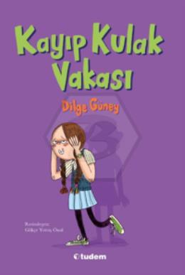 Kayıp Kulak Vakası